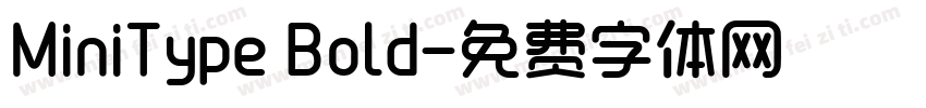 MiniType Bold字体转换